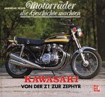 Motorräder die Geschichte machten - Kawasaki von der Z1 zur Zephyr